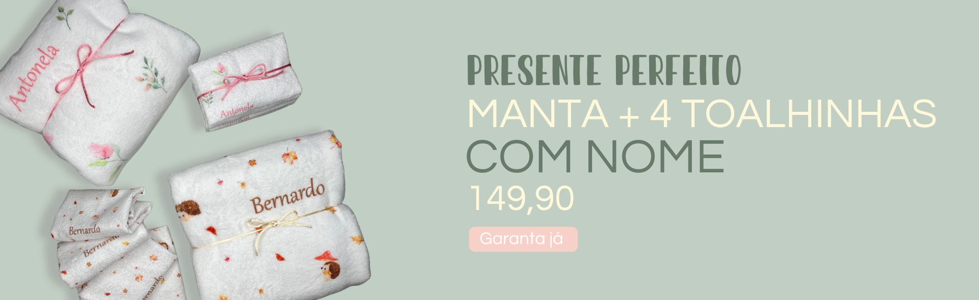 TOALHINHA E MANTA